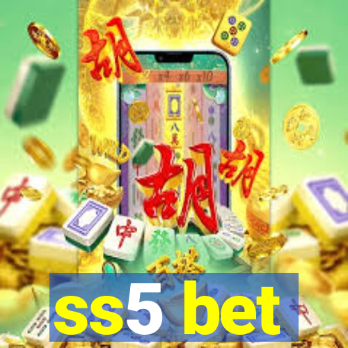 ss5 bet